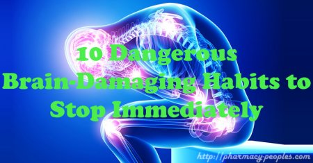 10 Dangerous Brain-Damaging Habits to Stop Immediately